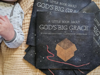A Little Book about God’s Big Grace