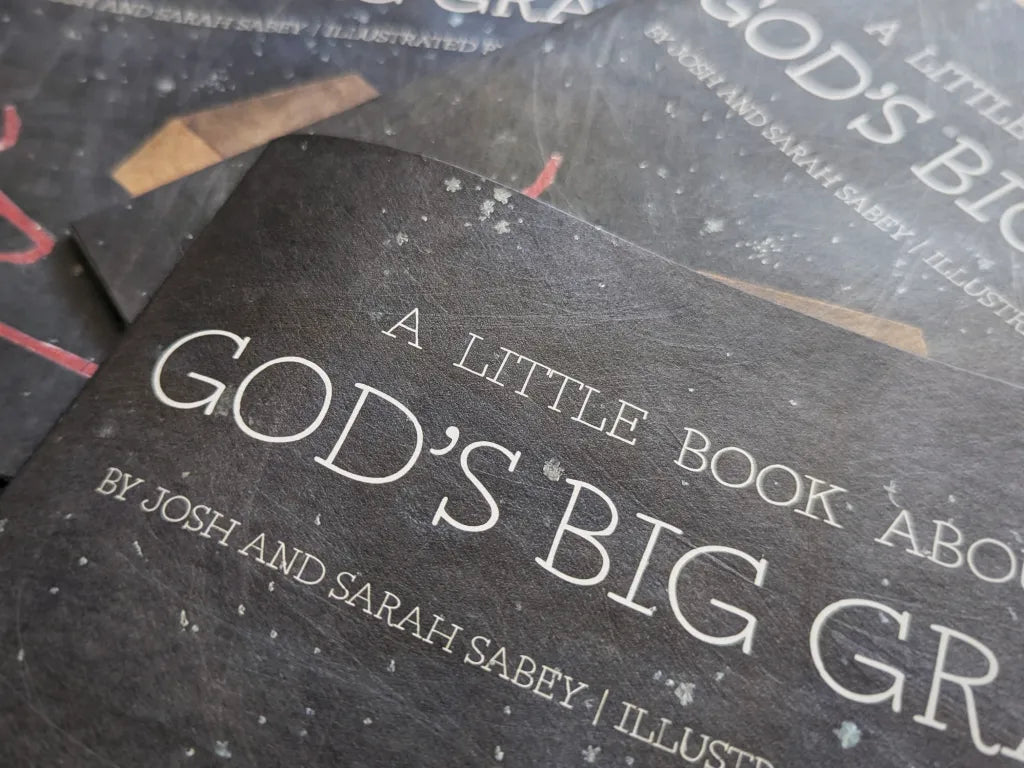 A Little Book about God’s Big Grace