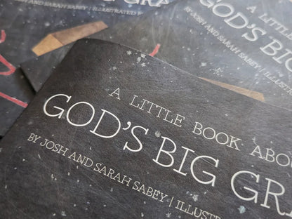 A Little Book about God’s Big Grace